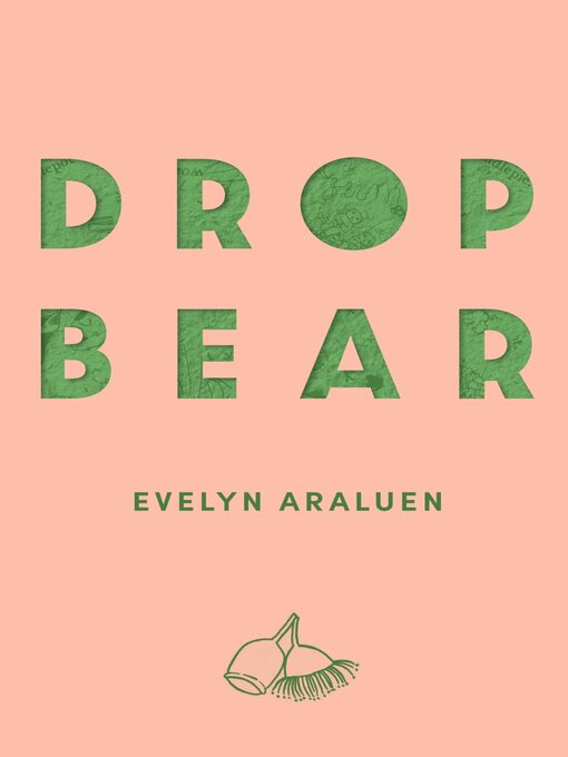 Title details for Dropbear by Evelyn Araluen - Wait list